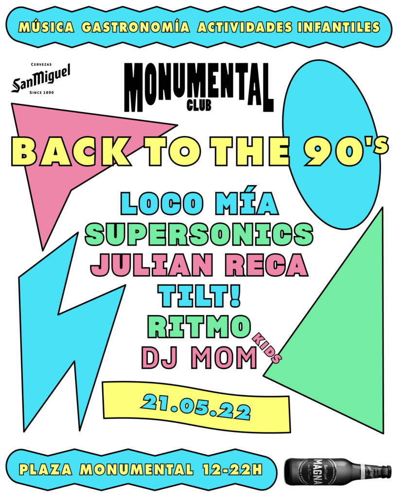 Monumental - Back to the 90s